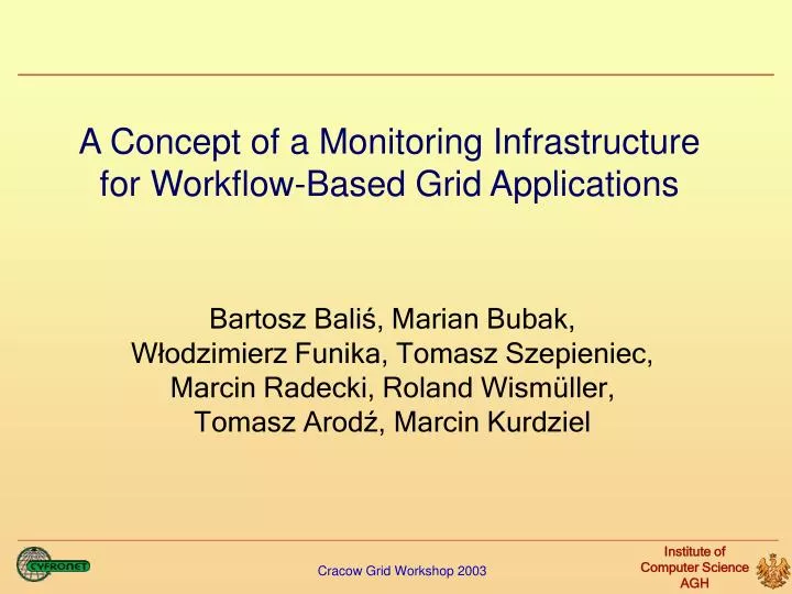 a concept of a monitoring infrastructure for workflow based grid applications