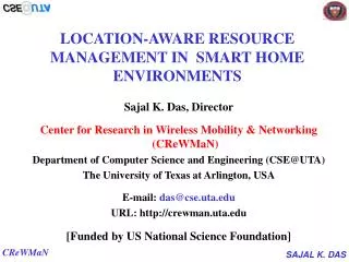 LOCATION-AWARE RESOURCE MANAGEMENT IN SMART HOME ENVIRONMENTS