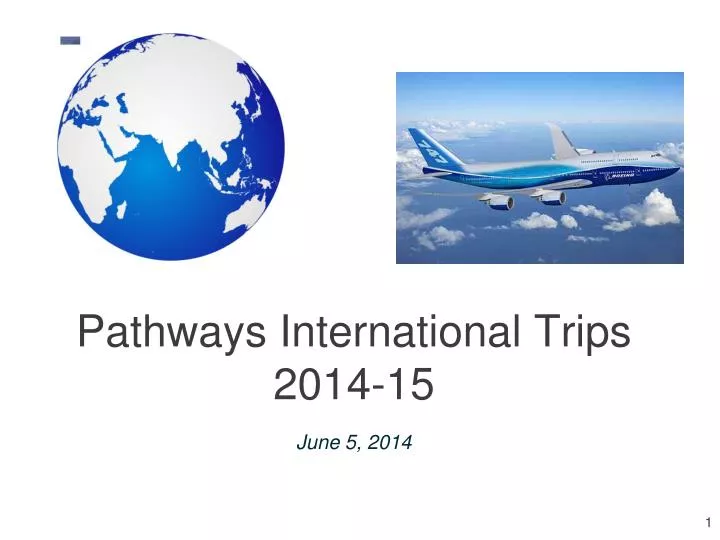 pathways international trips 2014 15