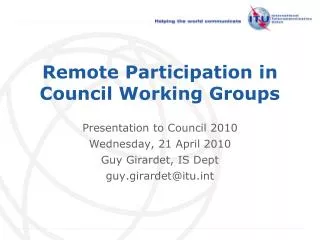 Remote Participation in Council Working Groups