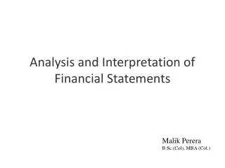 Analysis and Interpretation of Financial Statements