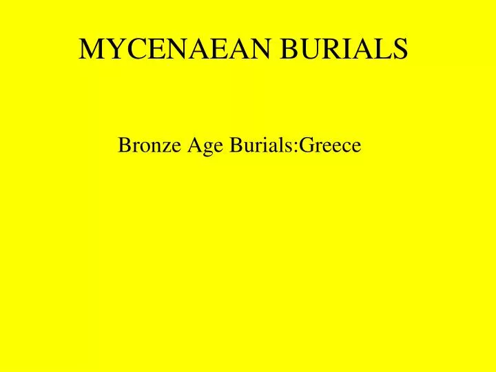 mycenaean burials