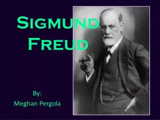 Sigmund Freud