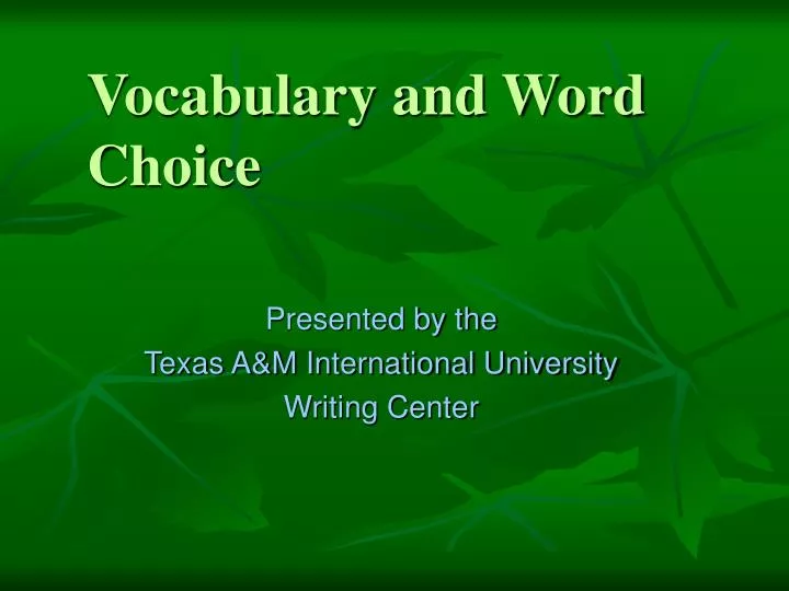 vocabulary and word choice