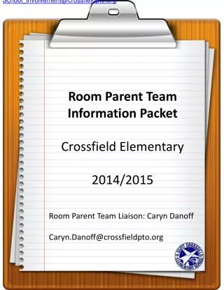 Room Parent Team Information Packet Crossfield Elementary 2014/2015