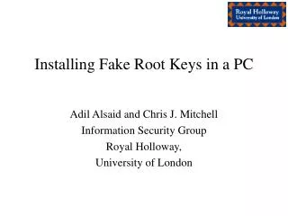Installing Fake Root Keys in a PC