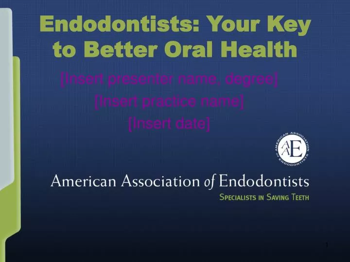 endodontists your key to better oral health