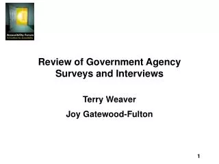 Review of Government Agency Surveys and Interviews