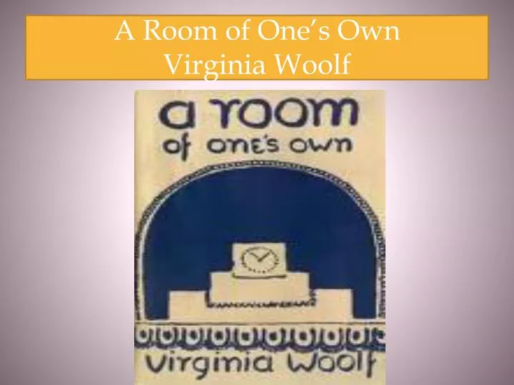 a room of one s own virginia woolf