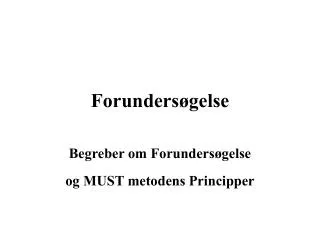 forunders gelse