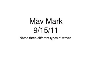 Mav Mark 9/15/11