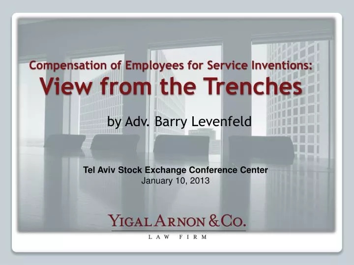compensation of employees for service inventions view from the trenches