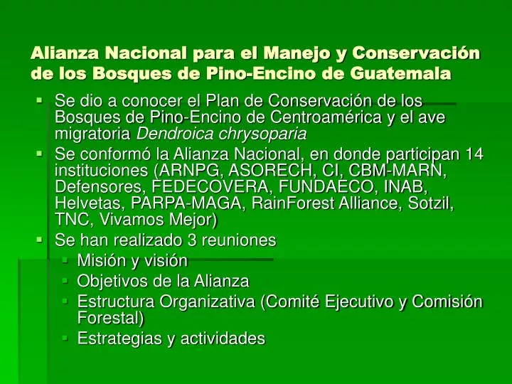 alianza nacional para el manejo y conservaci n de los bosques de pino encino de guatemala