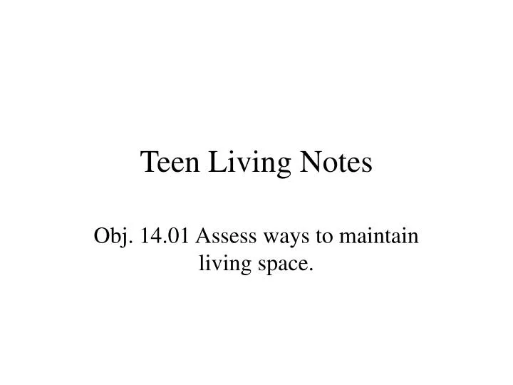 teen living notes