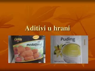 aditivi u hrani