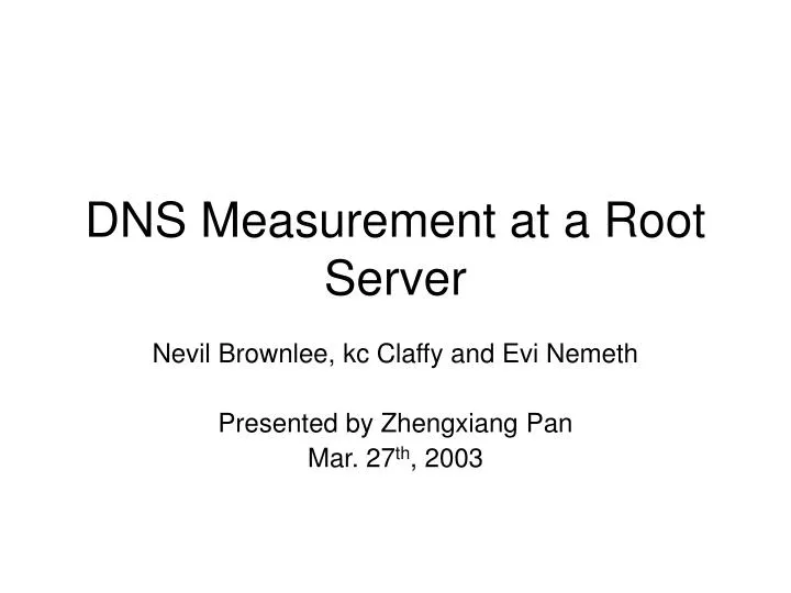 dns measurement at a root server