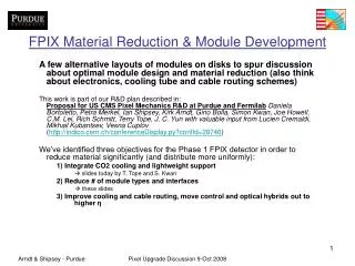 FPIX Material Reduction &amp; Module Development