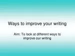 Ways to improve your writing