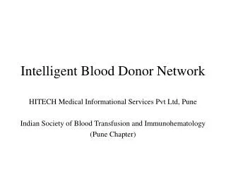Intelligent Blood Donor Network
