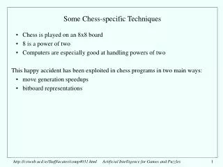 Some Chess-specific Techniques