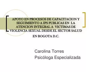 carolina torres psic loga especializada