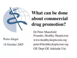 What can be done about commercial drug promotion?
