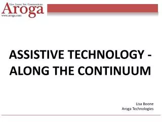 Assistive Technology - Along the Continuum