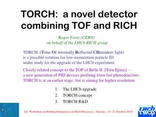 TORCH: a novel detector combining TOF and RICH