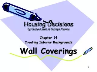 Housing Decisions by Evelyn Lewis &amp; Carolyn Turner