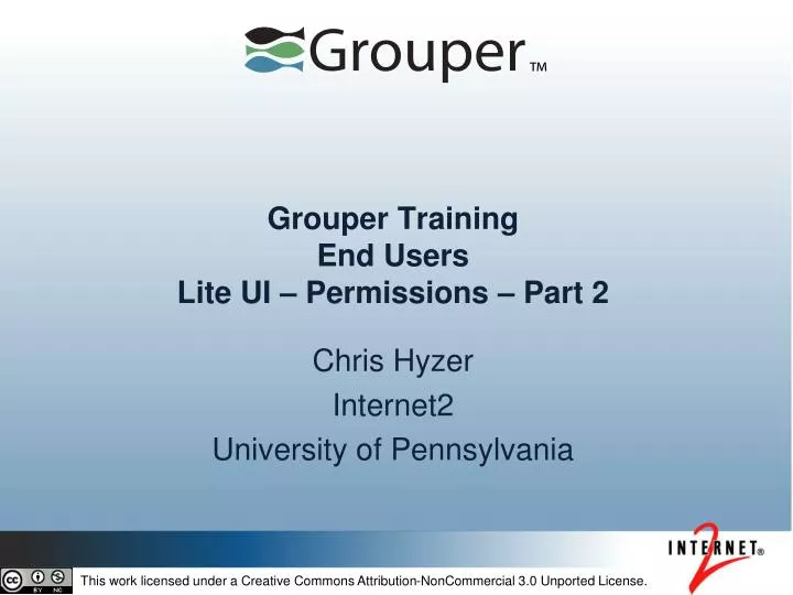 grouper training end users lite ui permissions part 2