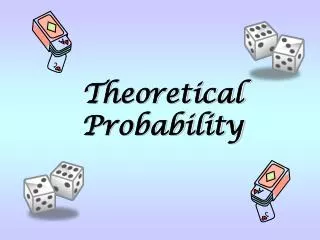 Theoretical Probability