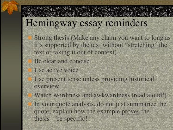 hemingway essay reminders