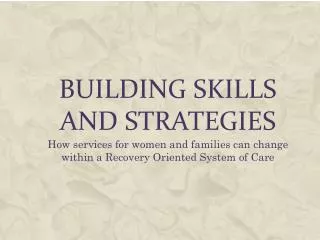 Building Skills and strategies