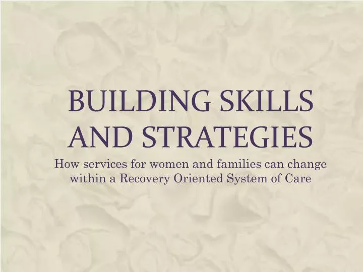 building skills and strategies
