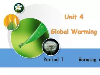 Unit 4 Global Warming