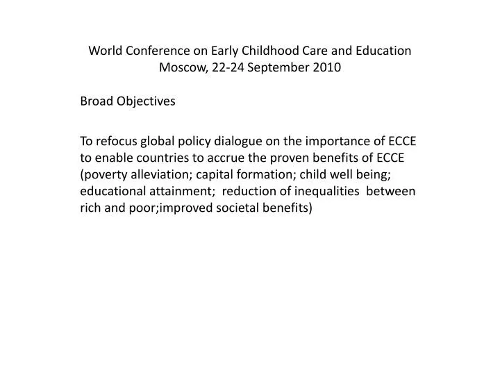 world conference on early childhood care and education moscow 22 24 september 2010