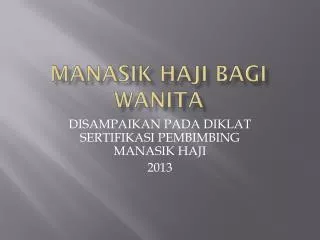 manasik haji bagi wanita