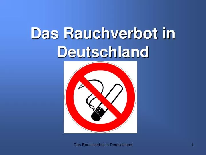 das rauchverbot in deutschland