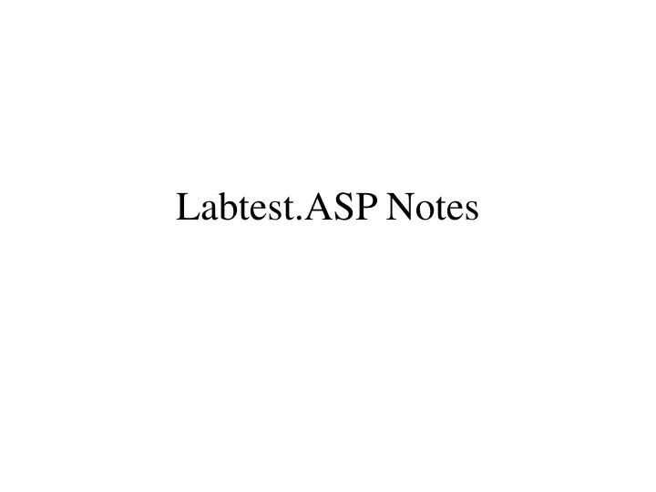 labtest asp notes