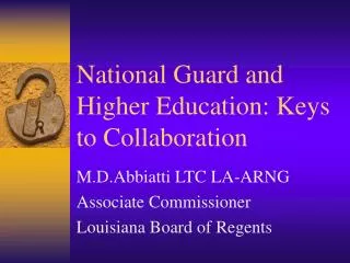 National Guard and Higher Education: Keys to Collaboration