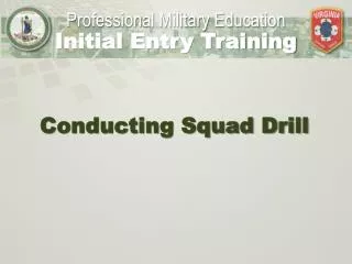 Conducting Squad Drill