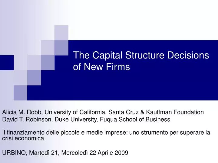 the capital structure decisions of new firms