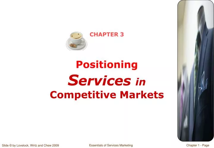 chapter 3 positioning s ervices in competitive markets