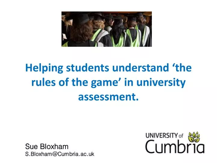 helping students understand the rules of the game in university assessment