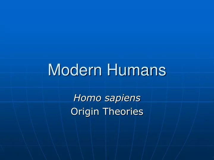 modern humans