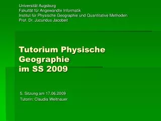 tutorium physische geographie im ss 2009