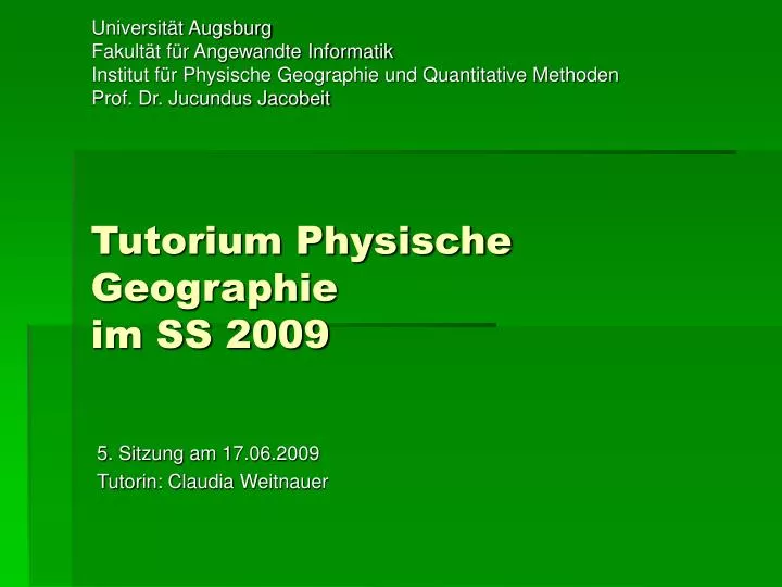 tutorium physische geographie im ss 2009