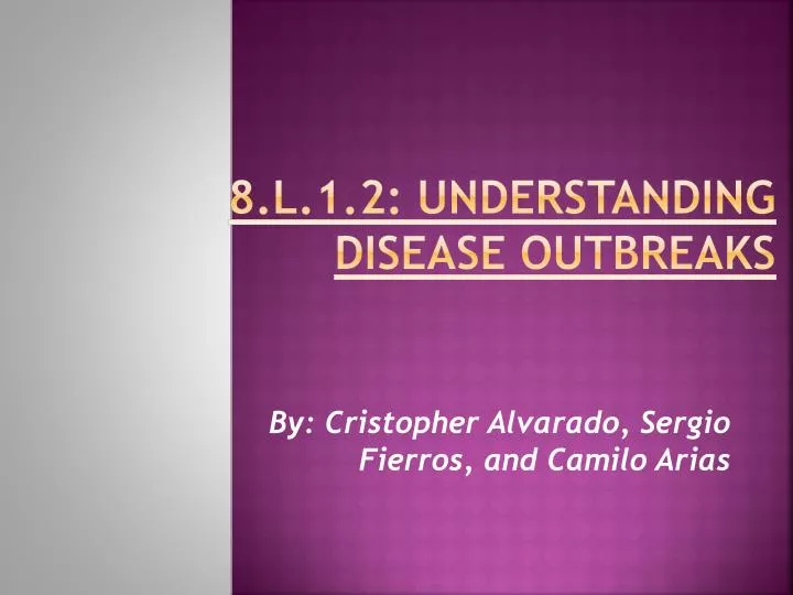 8 l 1 2 understanding disease outbreaks