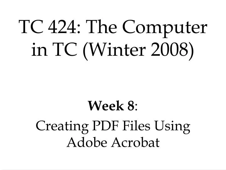 tc 424 the computer in tc winter 2008