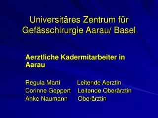 universit res zentrum f r gef sschirurgie aarau basel